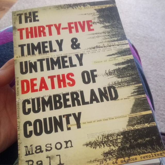 THE 35 TIMELY AND UNTIMELY DEATHS OF CUMBERLAND COUNTY