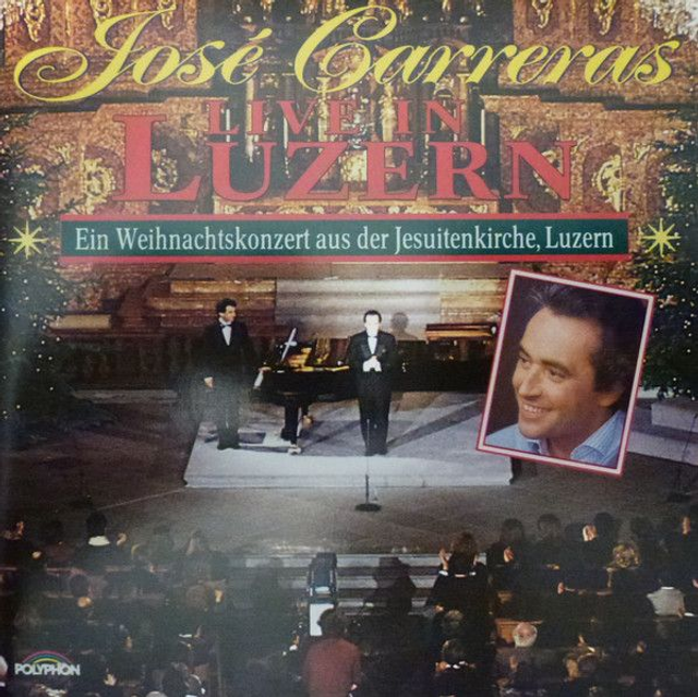 José Carreras – José Carreras In Luzern - Ein Weihnachtskonzert Aus Der Jesuitenkirche Audio CD