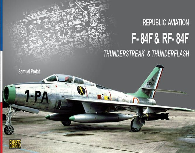 F-84F &amp; RF-84F (NED, FR)