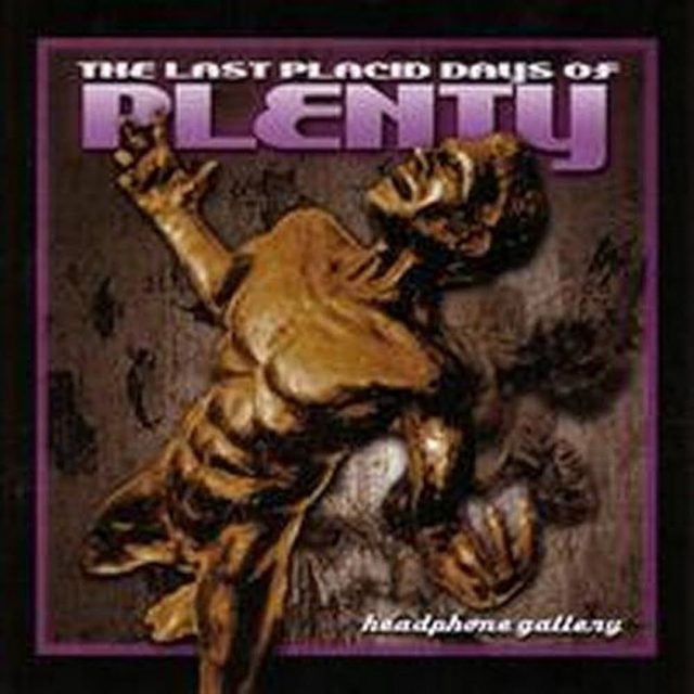 The Last Placid Days of Plenty - Headphone Gallery [CD]/GDM