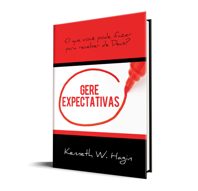 Gere Expectativas - Kenneth W. Hagin