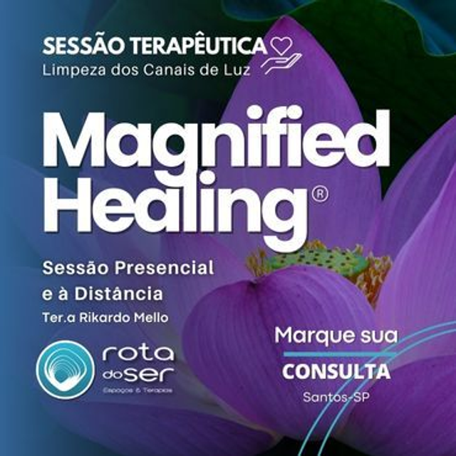 Sessão Magnified Healing 