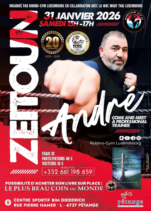 🥊 Stage exceptionnel avec le légendaire André ZEITOUN à Luxembourg
