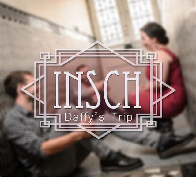 Insch - Daffy’s Trip