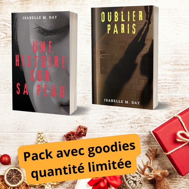 Quantité limitée - Oublier Paris + Une histoire sur sa peau + goodies