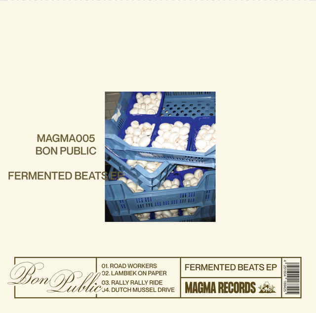 Vinyl MAGMA005 | Bon Public - Fermented Beats - Vinyl