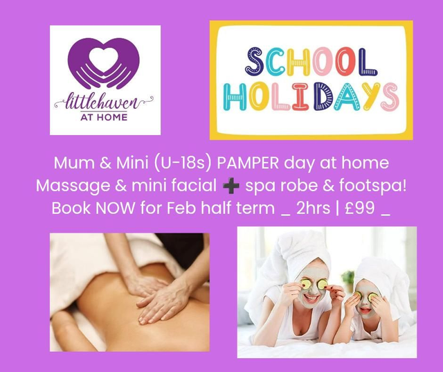 👩‍👧Mum & Mini PAMPER Day [2hrs]