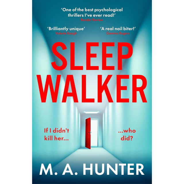 M. A. Hunter - Sleepwalker