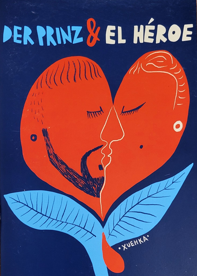 Der Prinz & El héroe - Xuehka