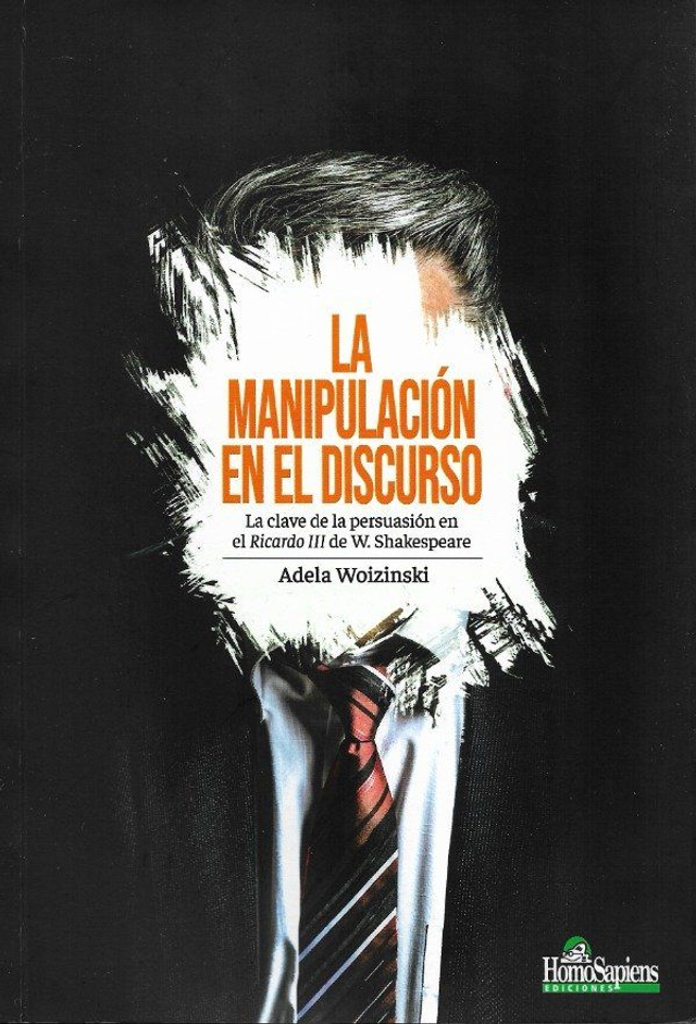 La manipulación en el discurso - Adela Woizinski