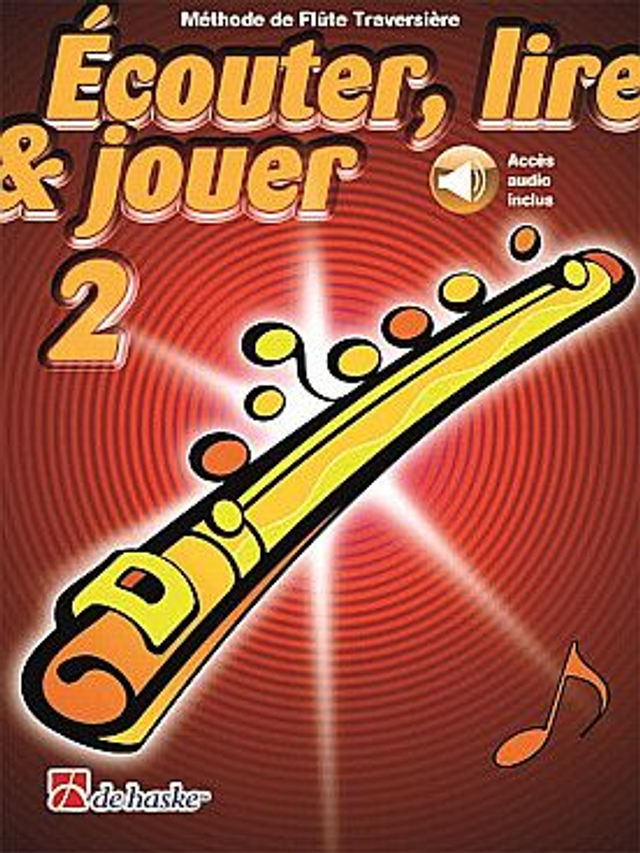 ÉCOUTER, LIRE ET JOUER - Méthode avec accès audio Vol. 2