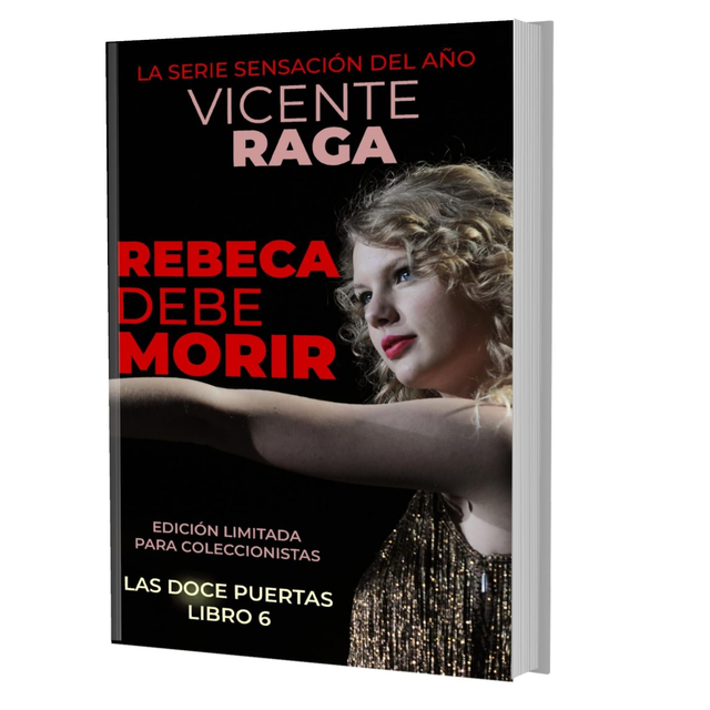 Libro 06 - REBECA DEBE MORIR - Edición firmada