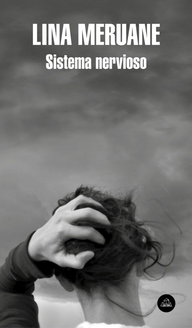 Sistema nervioso - Lina Meruane