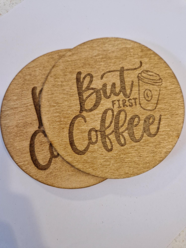 But First Coffee Coaster