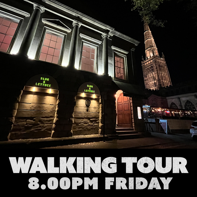 Dark Coventry Walking Tour, 8.00-9.00pm Friday 15 May