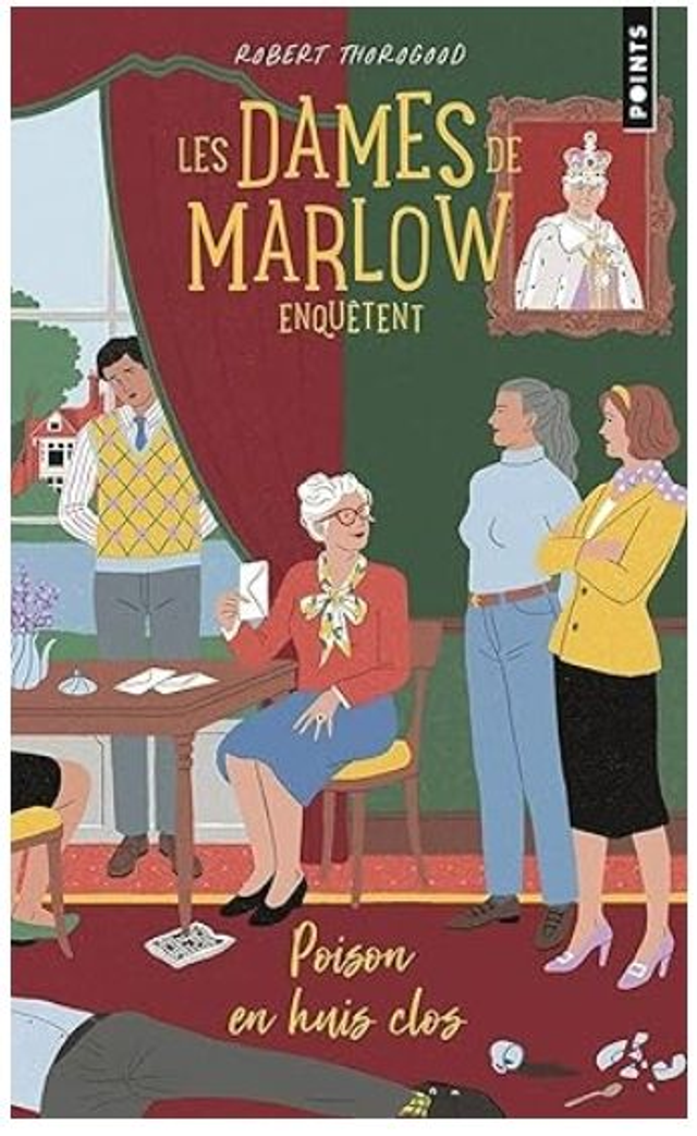 Les dames de Marlow enquêtent - T03 - Poison en huis clos