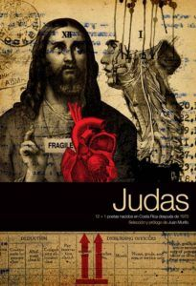 Judas 12+1: Poetas nacidos en Costa Rica después de 1970 - VV.AA.