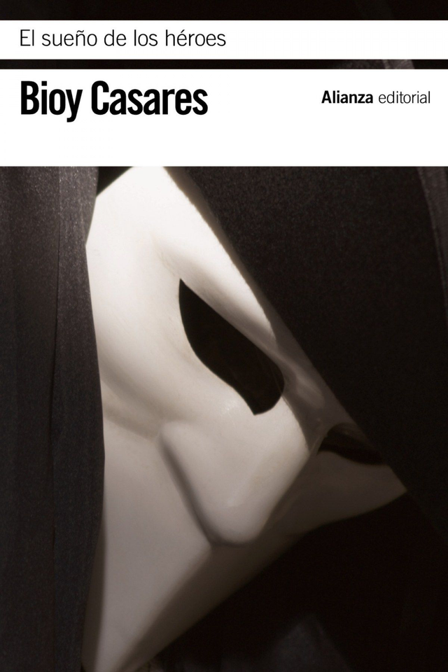 El sueño de los héroes - Adolfo Bioy Casares
