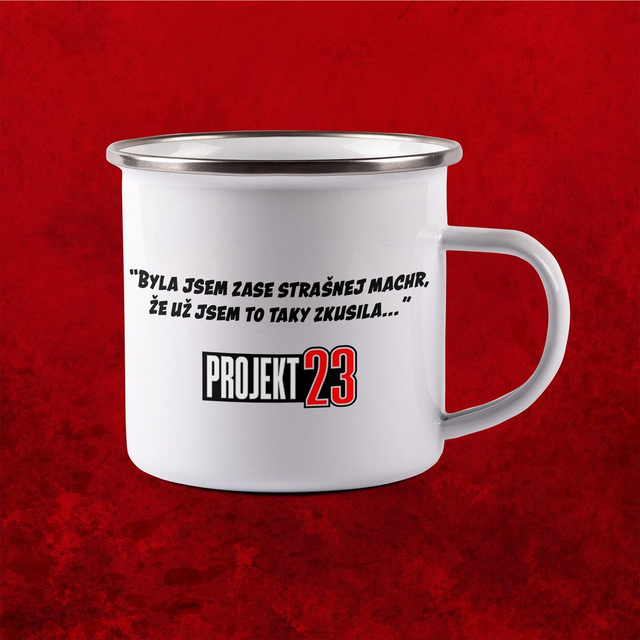 "Byla jsem zase..." plechový hrnek