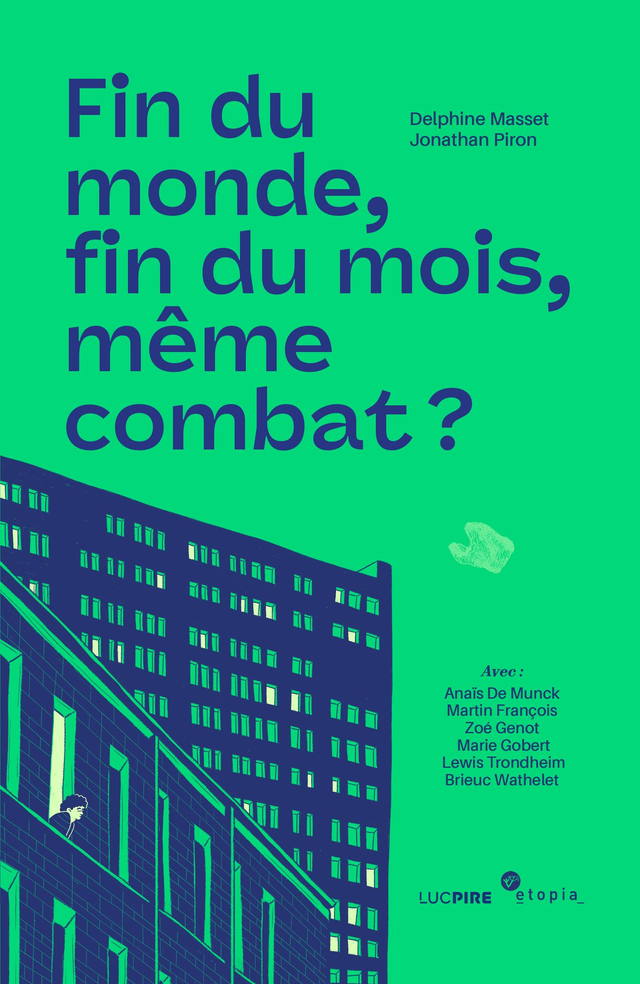 Fin du monde, fin du mois, même combat?