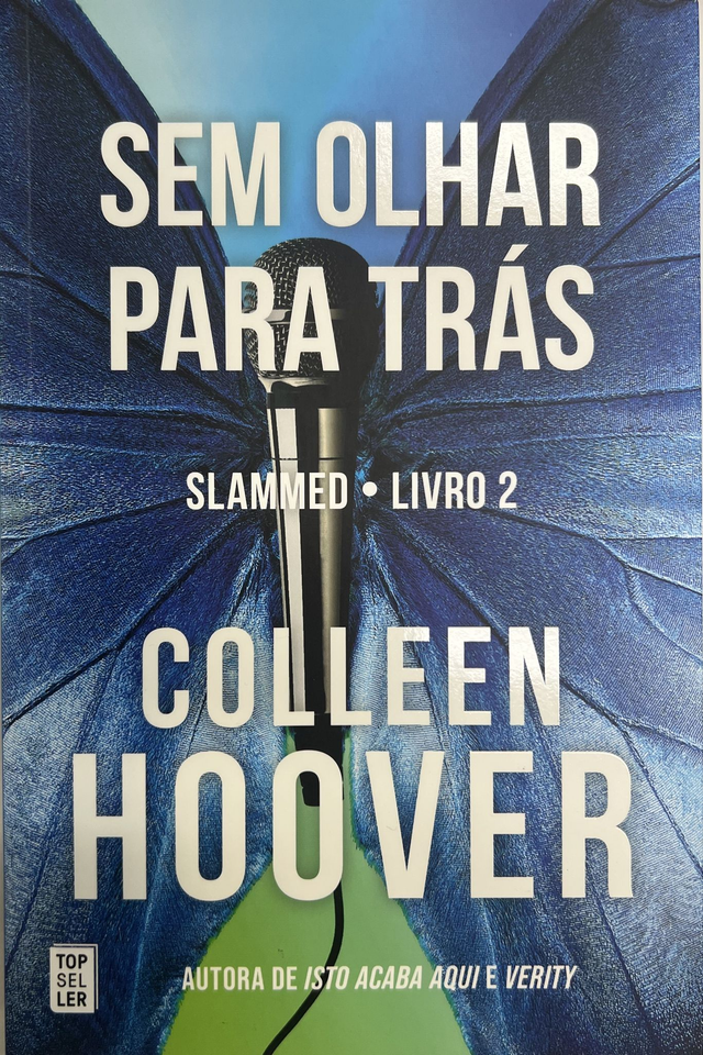 Sem Olhar Para Trás (Slammed 2)