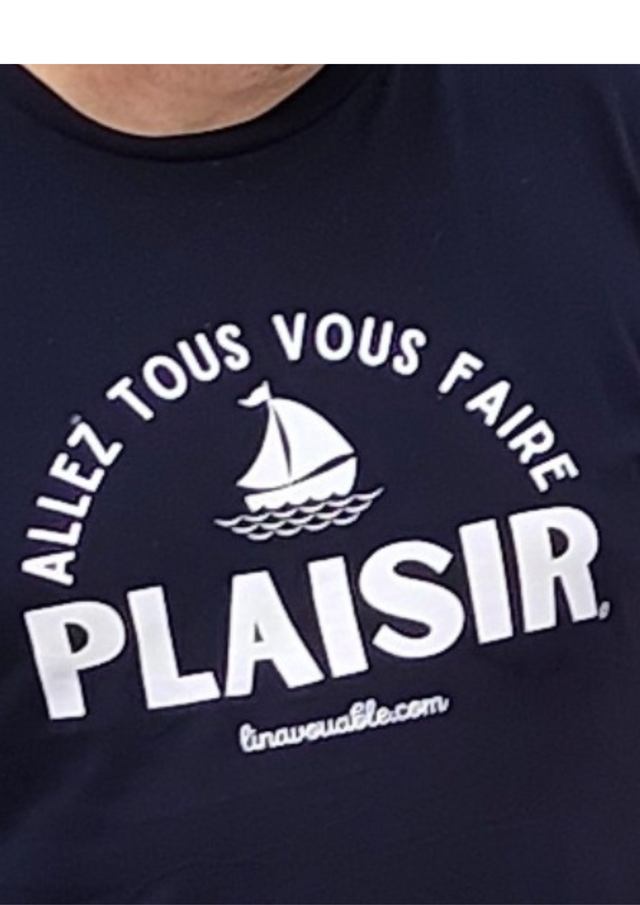 T-SHIRT "ALLEZ TOUS VOUS FAIRE PLAISIR" BLEU Taille M