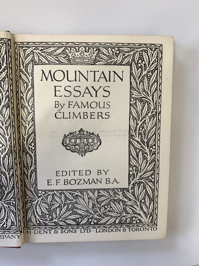 Mountain Essays By Famous Climbers 1933