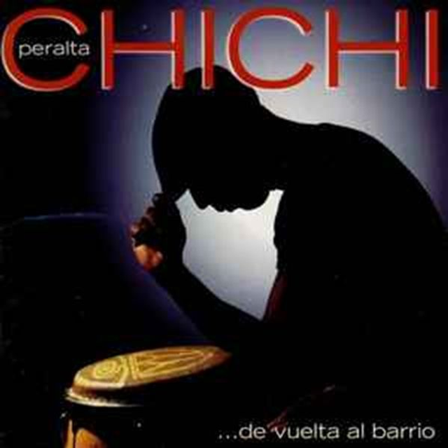 Chichi Peralta ‎– ...De Vuelta Al Barrio Audio CD