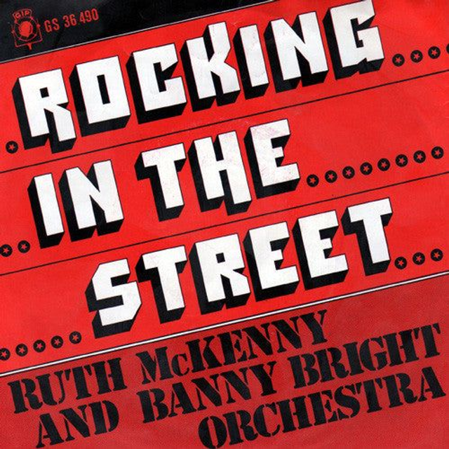 Ruth McKenny And Banny Bright Orchestra - Rocking In The Street