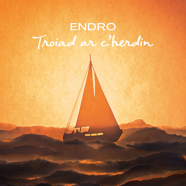 ENDRO · Troiad ar c’herdin (album)