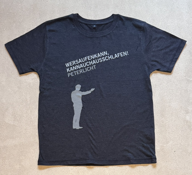 WERSAUFENKANN, KANNAUCHAUSSCHLAFEN - T-Shirt