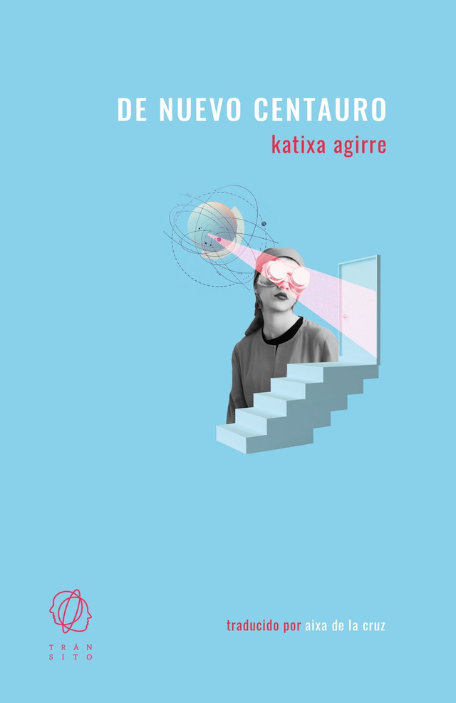De nuevo centauro - Katixa Agirre
