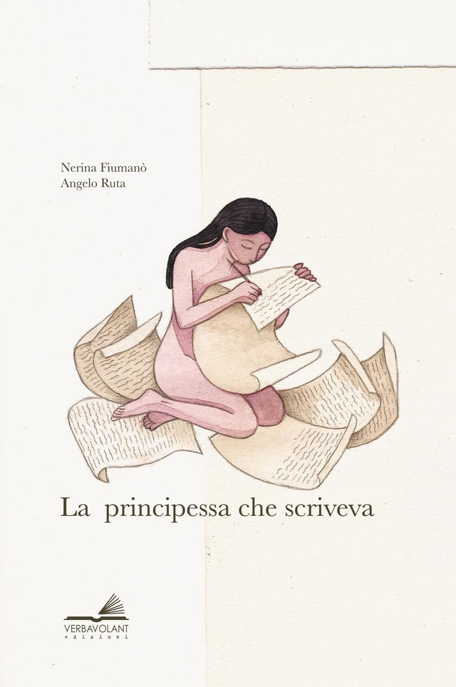Fiumanò Nerina - La principessa che scriveva