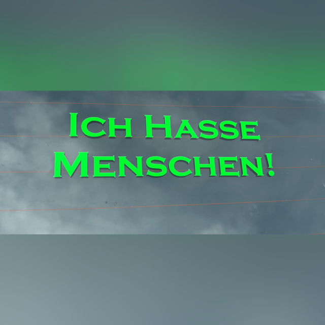 Ich hasse Menschen 