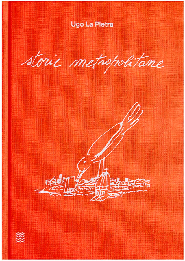 La Pietra Ugo - Storie metropolitane