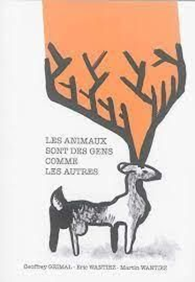  Les animaux sont des gens comme les autres