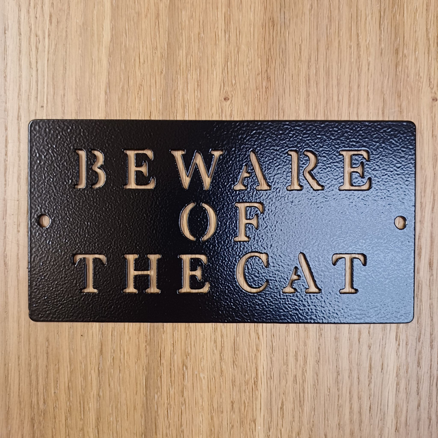 Beware Of The Cat Sign