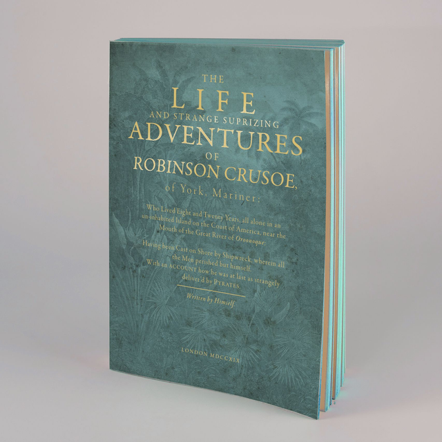 The Life and Strange Surprizing Adventures of Robinson Crusoe