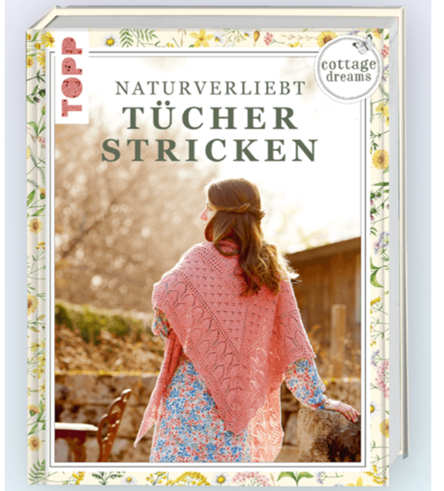 Naturverliebt Tücher Stricken