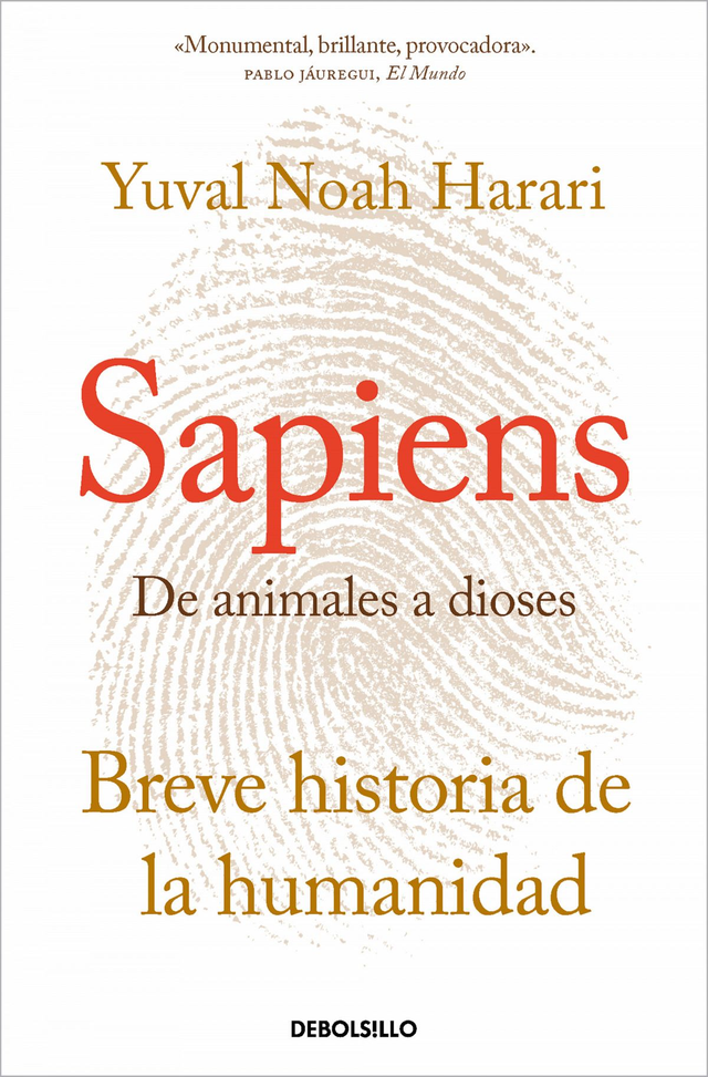 Sapiens: De animales a dioses - Yuval Noah Harari