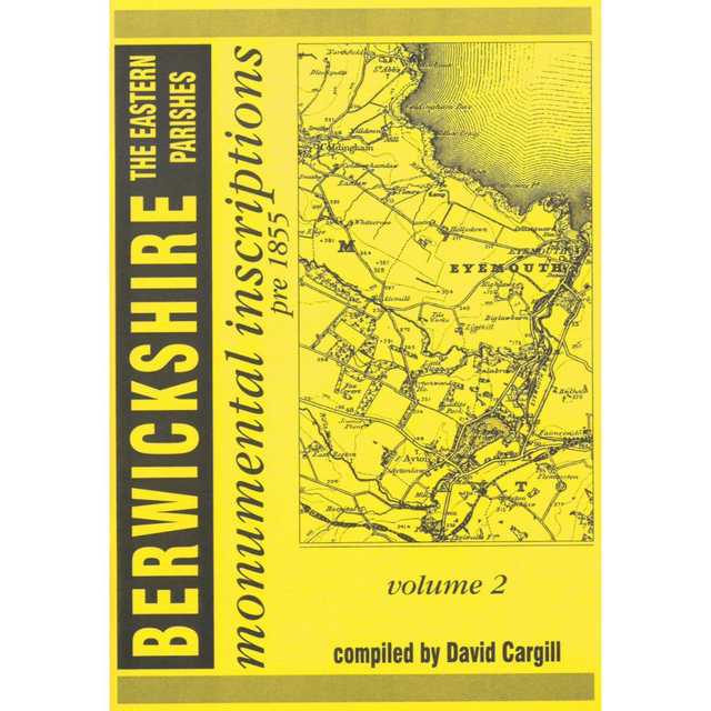 Berwickshire Volume 2 - The Eastern Parishes