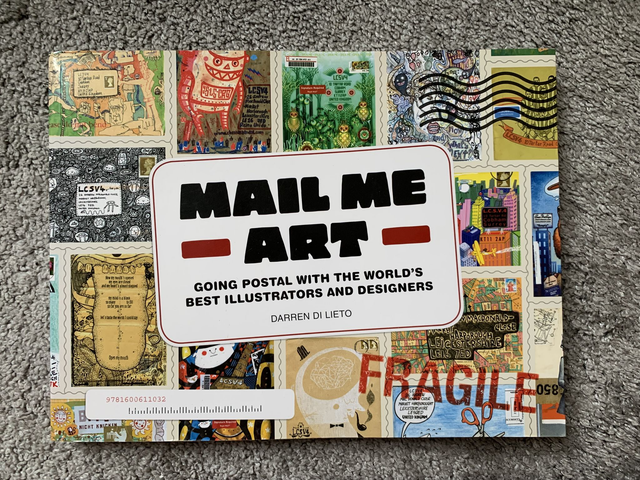 Mail Me Art - Going Postal With the World's Best Illustrators and Designers