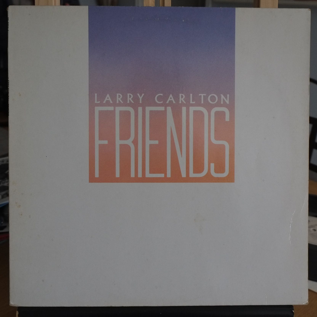 Larry Carlton - Friends