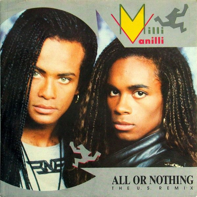 Milli Vanilli - All Or Nothing
