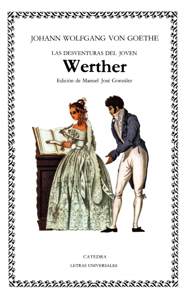 Las desventuras del joven Werther – Johann Wolfgang von Goethe