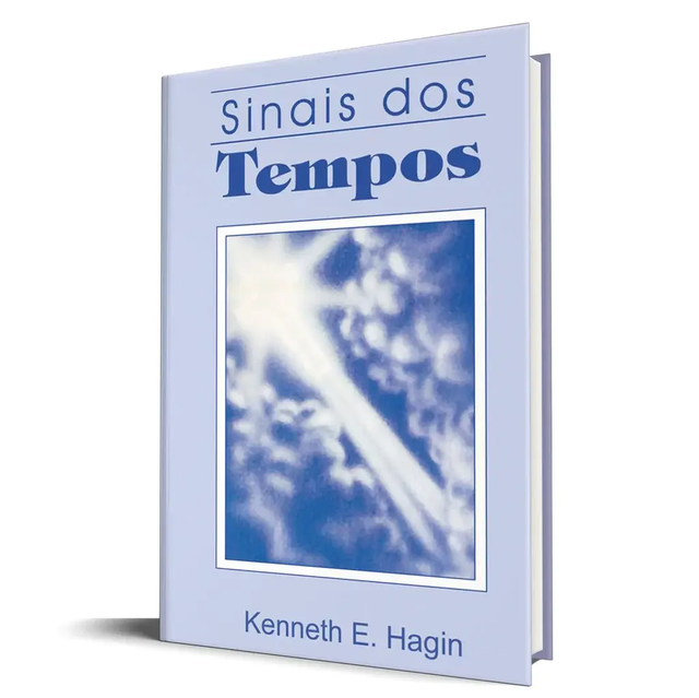 Sinais dos Tempos - Kenneth E. Hagin