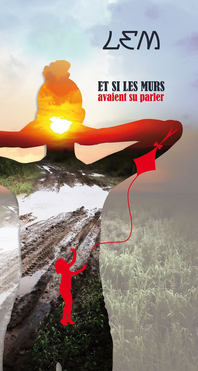 Et si les murs avaient su parler