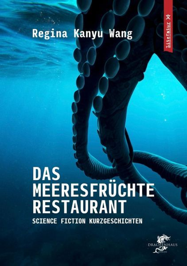 Regina Kanyu WANG Das Meeresfrüchterestaurant