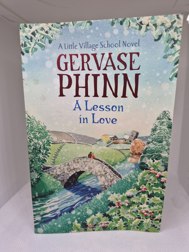 Gervase Phinn - A Lesson in Love