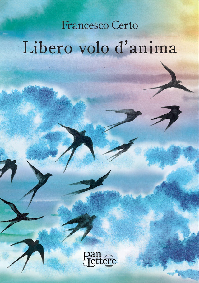 FRANCESCO CERTO - LIBERO VOLO D'ANIMA